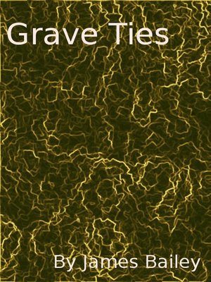 cover image of Grave Ties